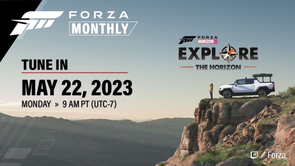 A tune-in notice for the Forza Monthly livestream on May 22, 2023 features a GMC HUMMER EV parked on a cliff.